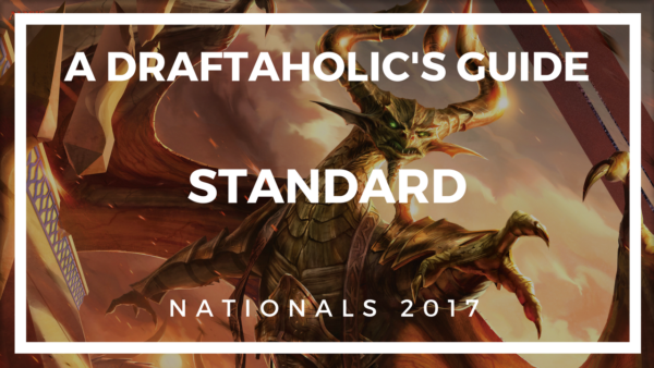 A Draftaholic’s Guide: Standard – Nationals 2017