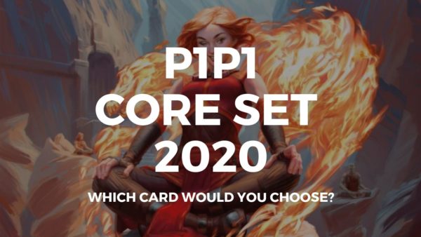 P1P1 Core Set 2020 is up! Get picking!