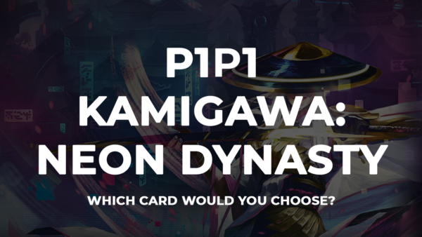 P1P1 Kamigawa: Neon Dynasty is up! Get picking!