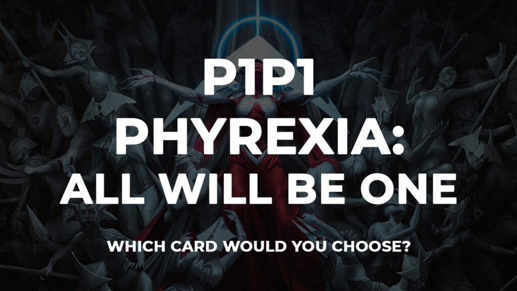 Phyrexia: All Will Be One