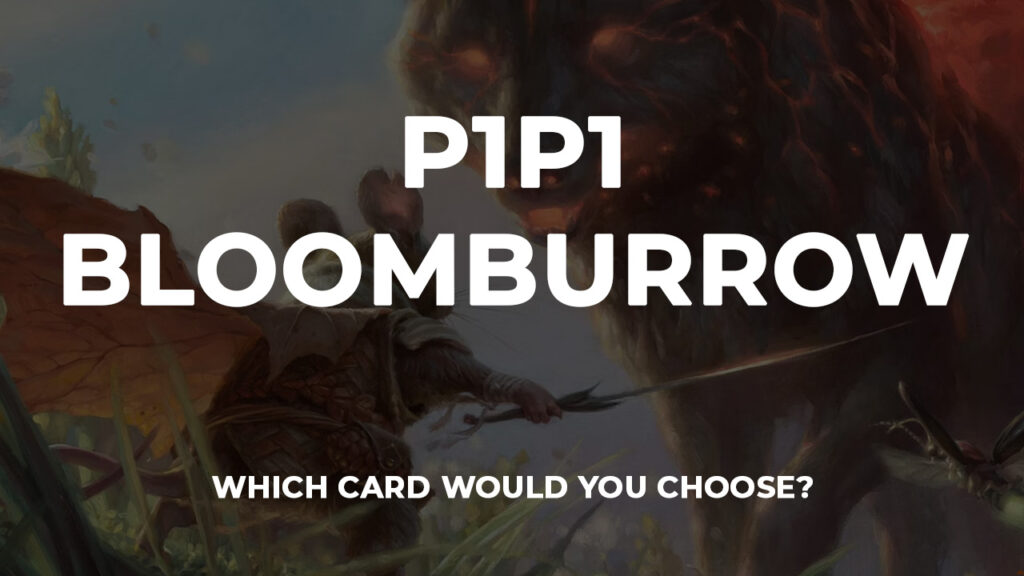 P1P1 Bloomburrow